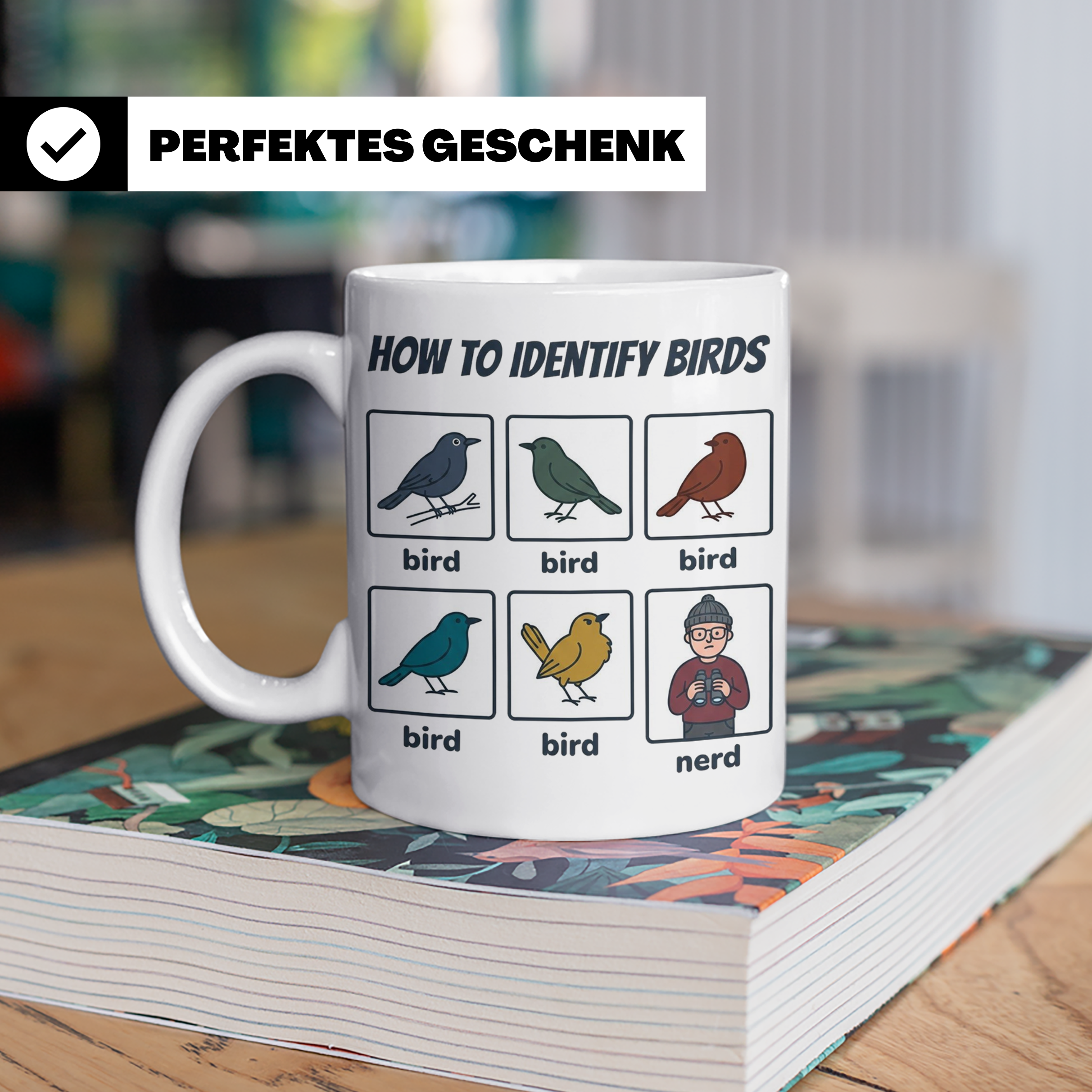 Vogelbeobachter Tasse "How to Identify Birds" Lustiges Nerd  – Weiß [farbe:weiß]