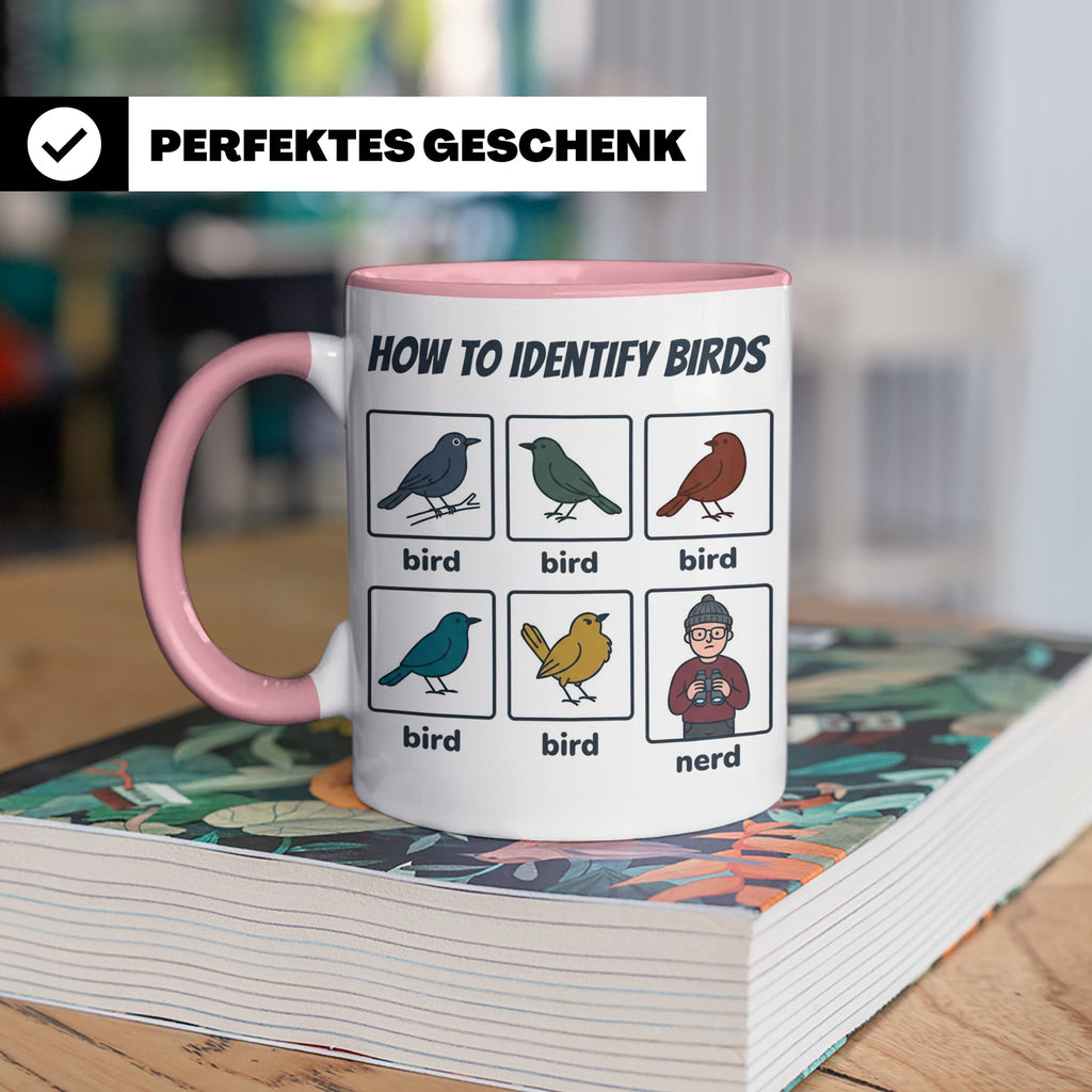 Vogelbeobachter Tasse "How to Identify Birds" Lustiges Nerd  – Rosa [farbe:rosa]