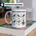 Vogelbeobachter Tasse "How to Identify Birds" Lustiges Nerd  – Rosa [farbe:rosa]