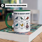 Vogelbeobachter Tasse "How to Identify Birds" Lustiges Nerd  – Grün [farbe:grün]