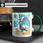 Tauben Tasse 'Respect the Locals' | Lustiger Stadttauben Spr – Grün [farbe:grün]