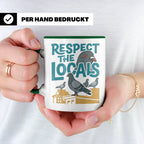 Tauben Tasse 'Respect the Locals' | Lustiger Stadttauben Spr – Grün [farbe:grün]