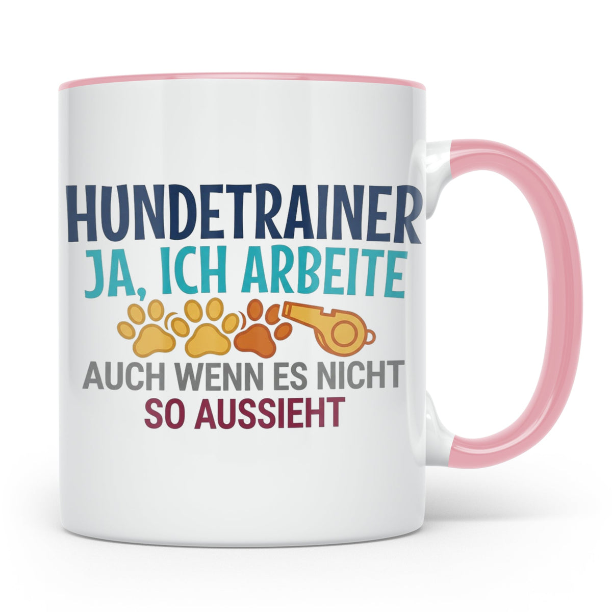 Hundetrainer Tasse mit Spruch | Ja ich arbeite | Lustiges Ge – Rosa [farbe:rosa]