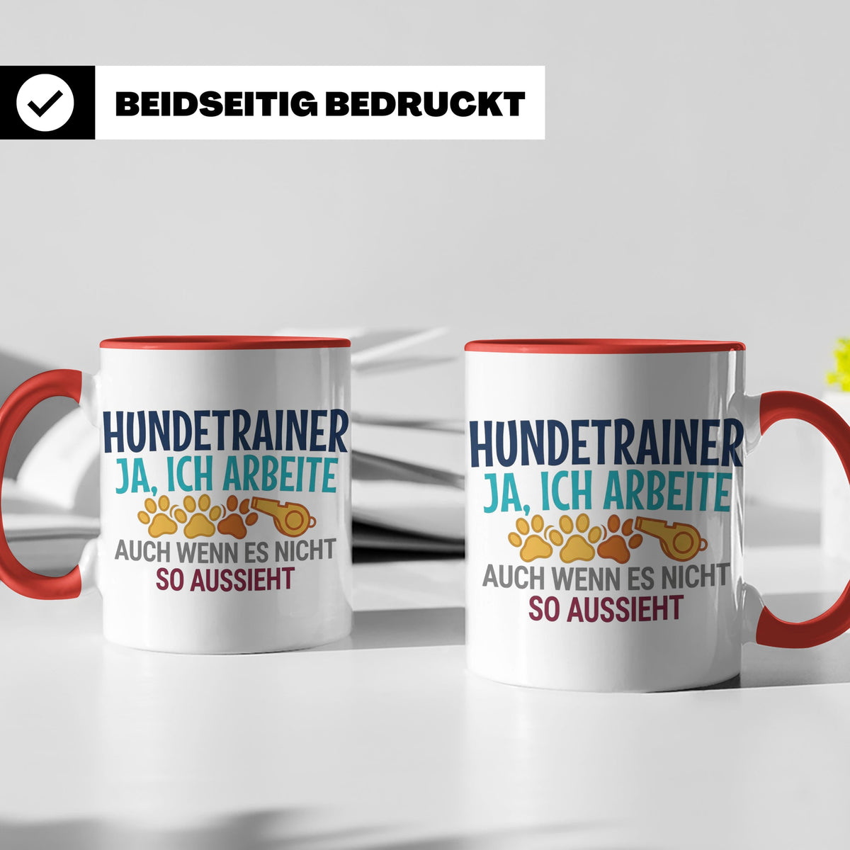 Hundetrainer Tasse mit Spruch | Ja ich arbeite | Lustiges Ge – Rot [farbe:rot]