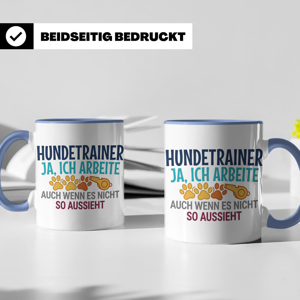 Hundetrainer Tasse mit Spruch | Ja ich arbeite | Lustiges Ge – Blau [farbe:blau]