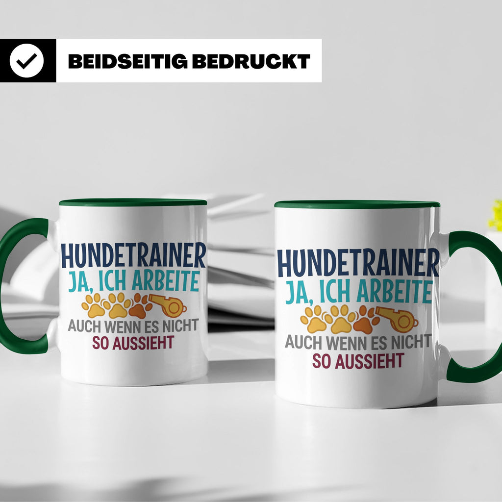 Hundetrainer Tasse mit Spruch | Ja ich arbeite | Lustiges Ge – Grün [farbe:grün]