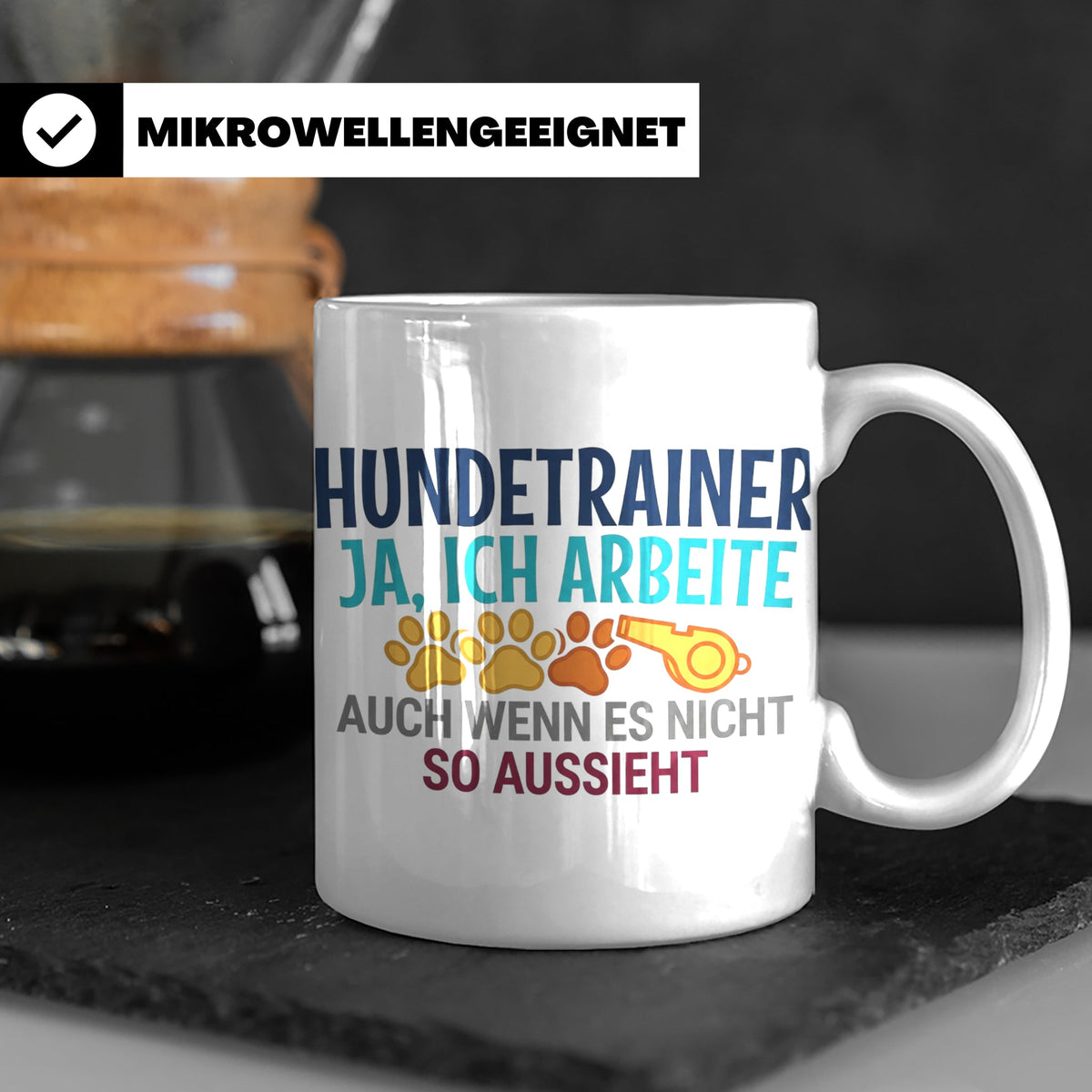 Hundetrainer Tasse mit Spruch | Ja ich arbeite | Lustiges Ge – Weiß [farbe:weiß]