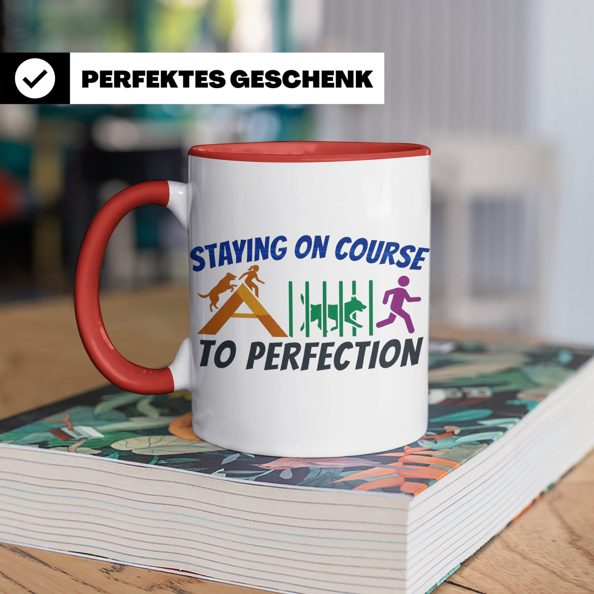 Agility Tasse Hundesport Staying on Course Kaffeetasse für H – Rot [farbe:rot]