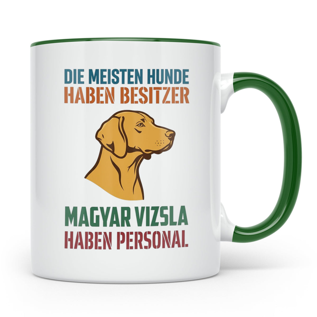Magyar Vizsla Tasse mit Spruch Personal, Geschenk für Hundeb – Grün [farbe:grün]