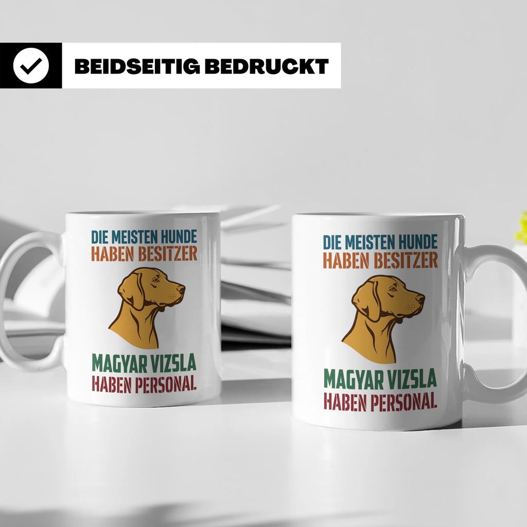 Magyar Vizsla Tasse mit Spruch Personal, Geschenk für Hundeb – Weiß [farbe:weiß]