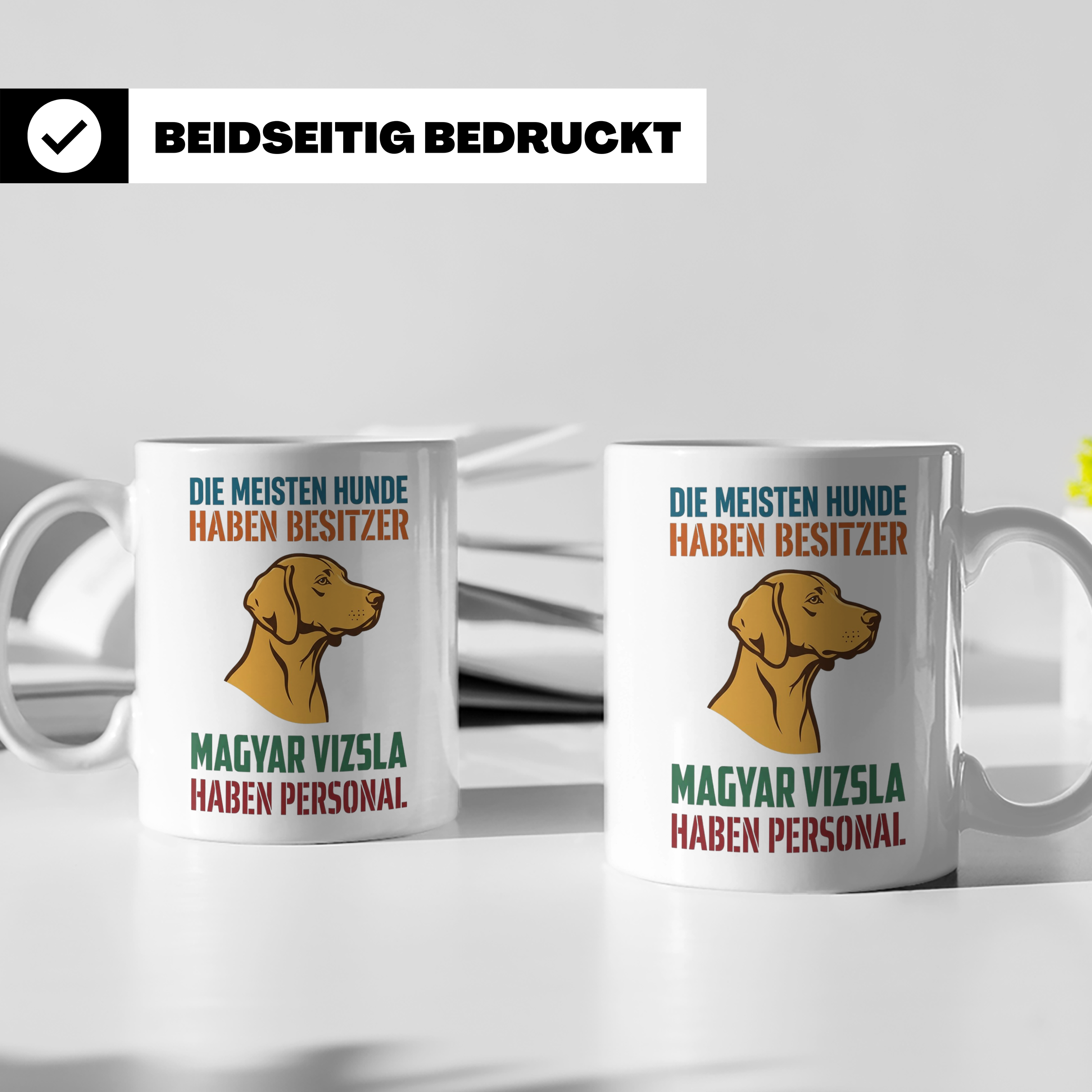 Magyar Vizsla Tasse mit Spruch Personal, Geschenk für Hundeb – Weiß [farbe:weiß]