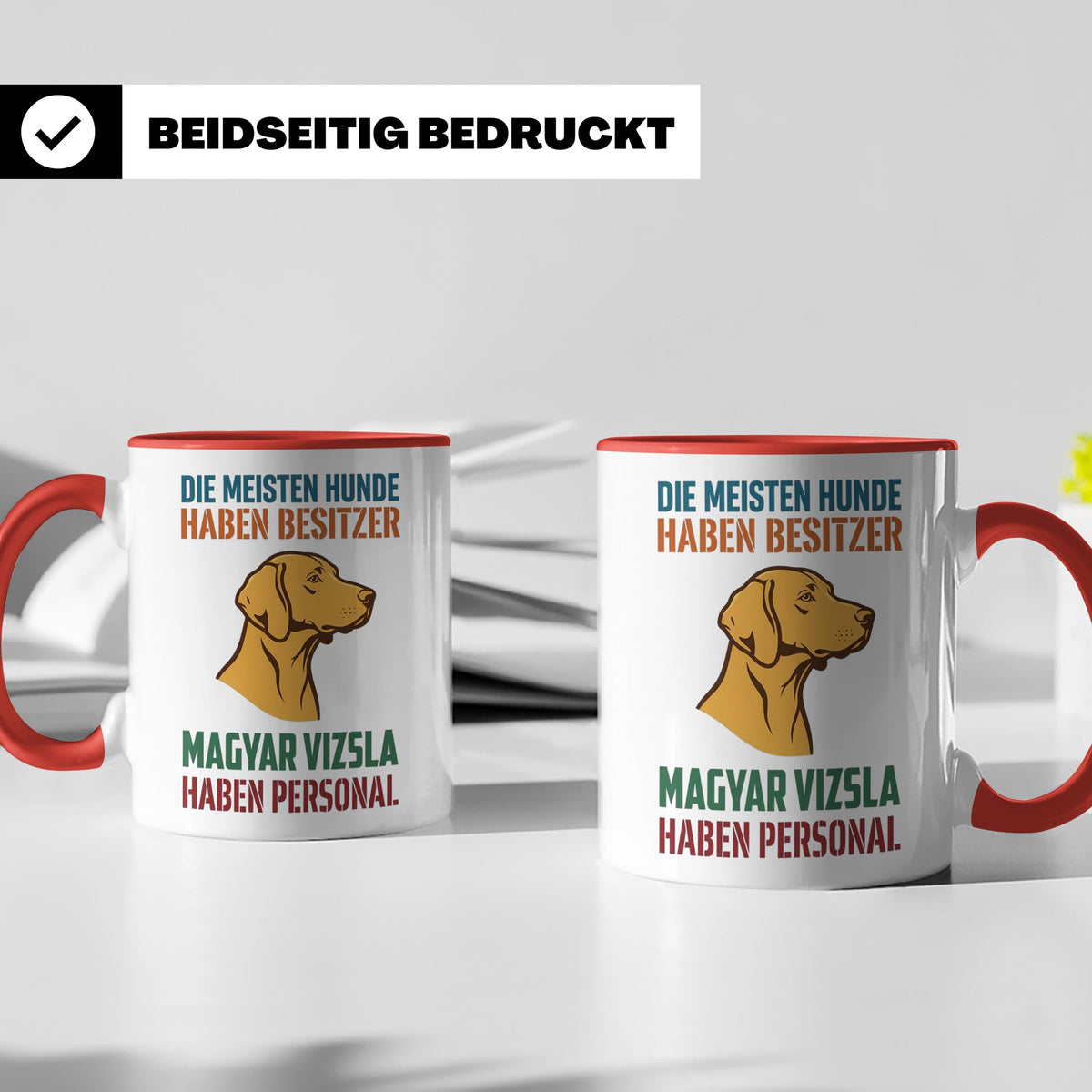 Magyar Vizsla Tasse mit Spruch Personal, Geschenk für Hundeb – Rot [farbe:rot]