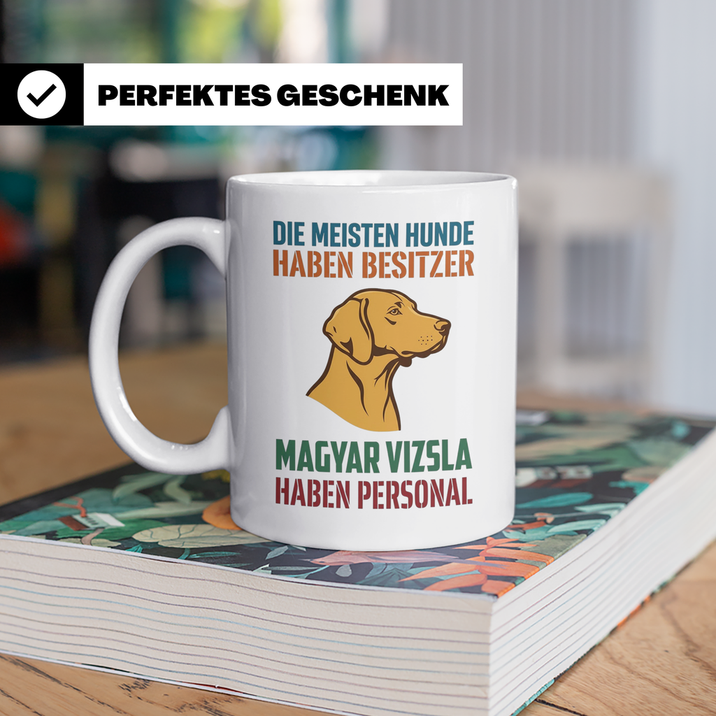 Magyar Vizsla Tasse mit Spruch Personal, Geschenk für Hundeb – Weiß [farbe:weiß]