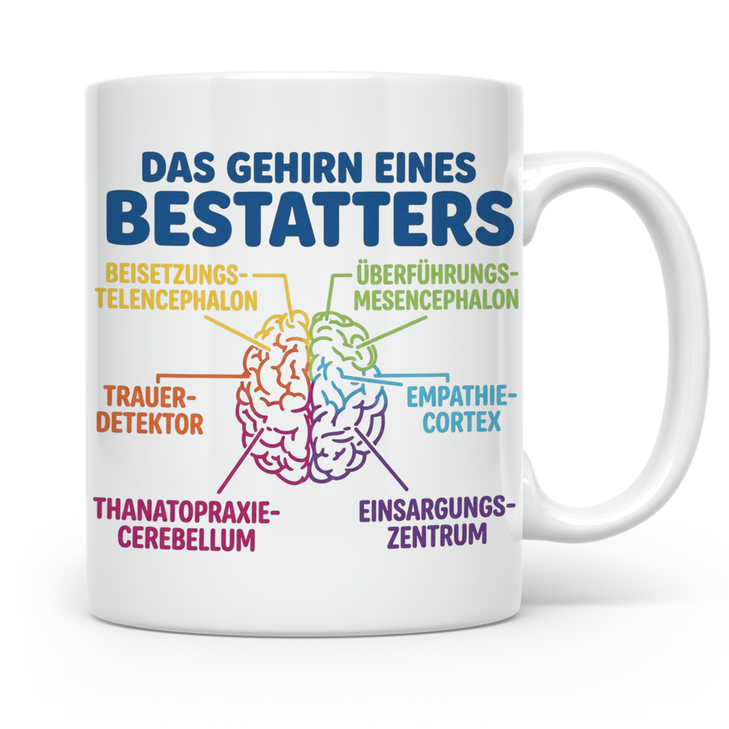 Bestatter Tasse Gehirn lustig | Kaffeetasse für Bestattungsf – Weiß [farbe:weiß]