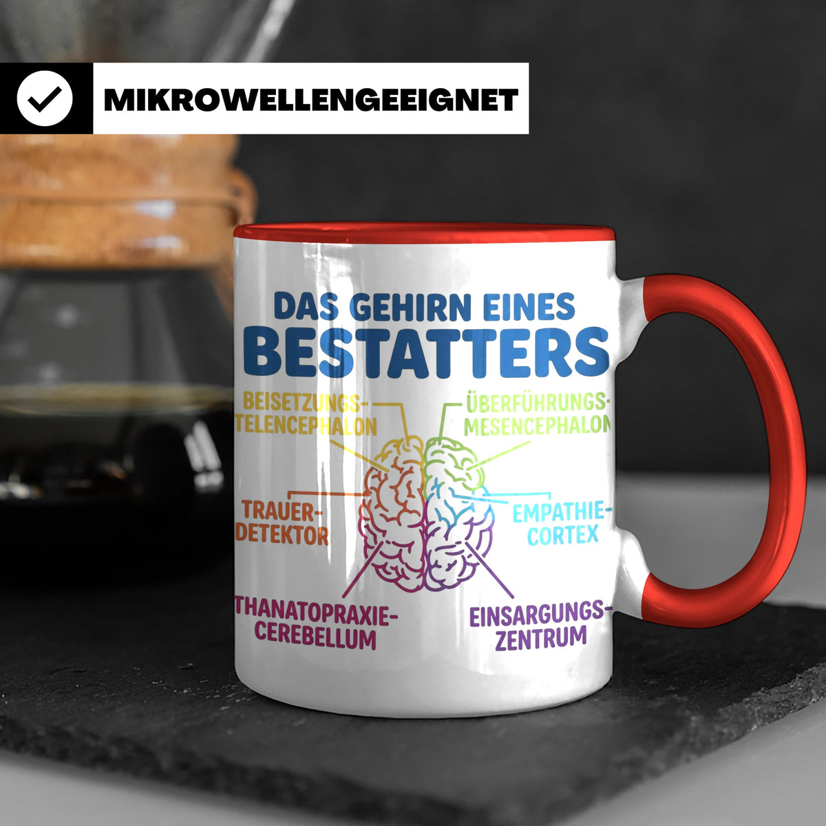 Bestatter Tasse Gehirn lustig | Kaffeetasse für Bestattungsf – Rot [farbe:rot]