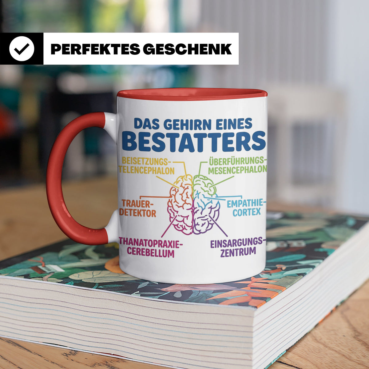 Bestatter Tasse Gehirn lustig | Kaffeetasse für Bestattungsf – Rot [farbe:rot]