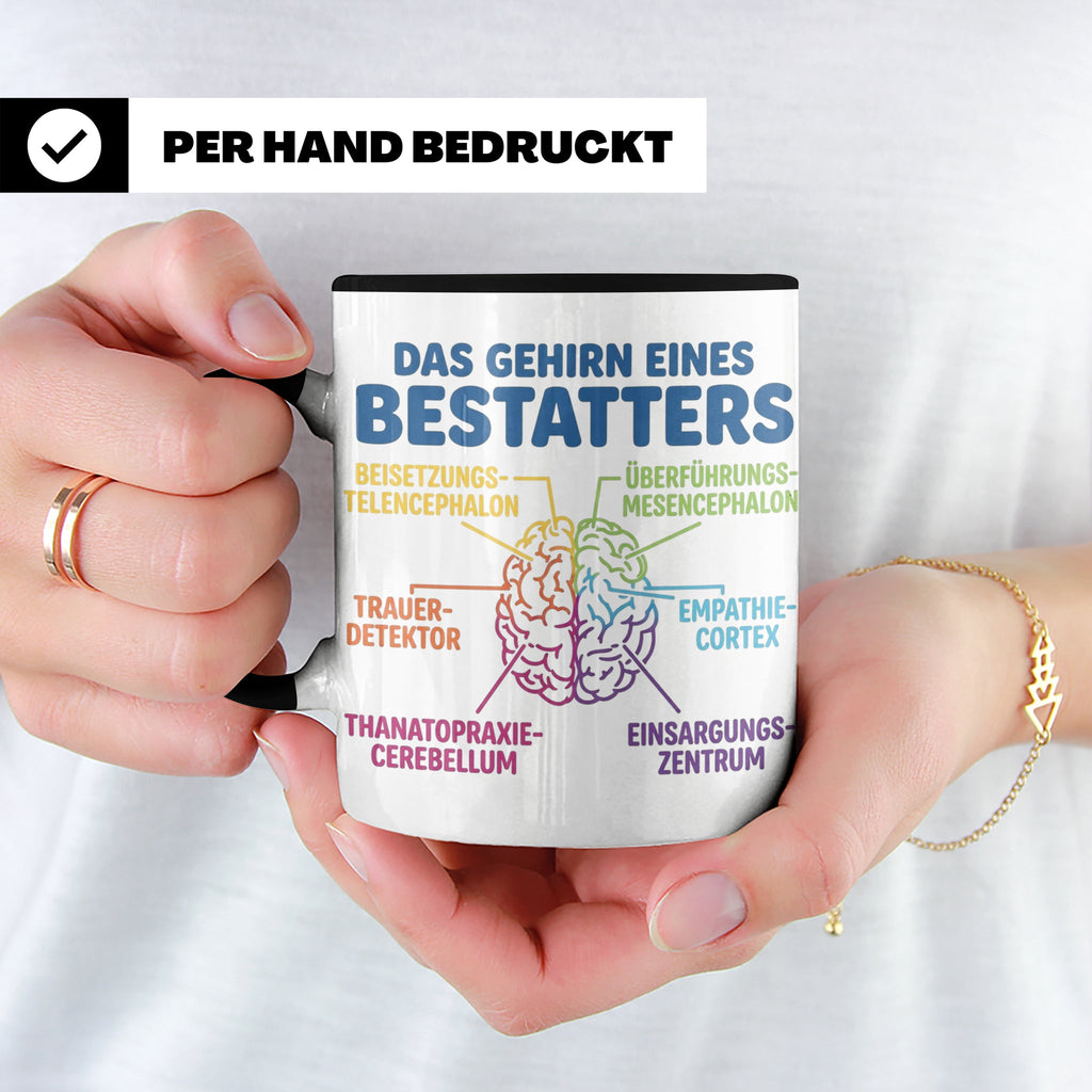 Bestatter Tasse Gehirn lustig | Kaffeetasse für Bestattungsf – Schwarz [farbe:schwarz]