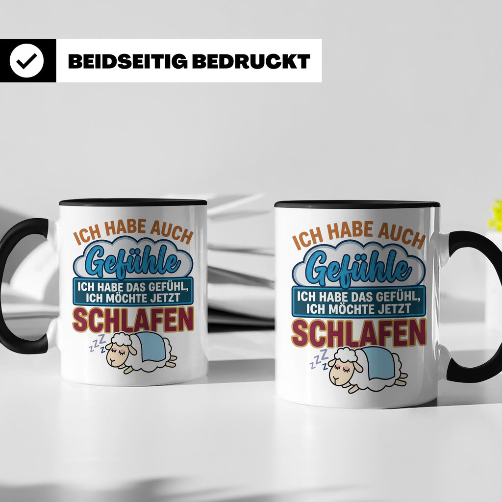 Morgenmuffel Tasse mit Spruch Ich habe Gefühle schlafen, lus – Schwarz [farbe:schwarz]