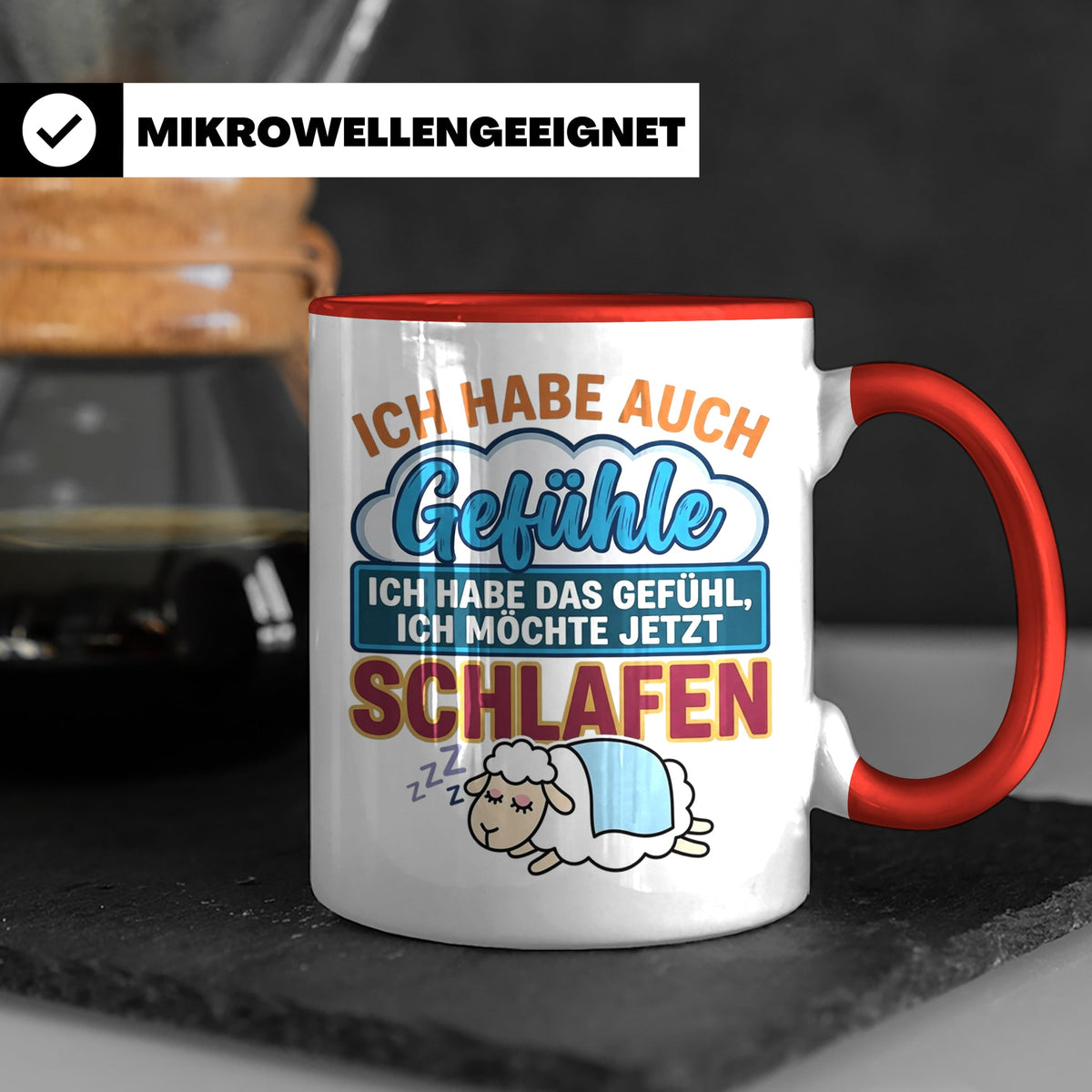 Morgenmuffel Tasse mit Spruch Ich habe Gefühle schlafen, lus – Rot [farbe:rot]