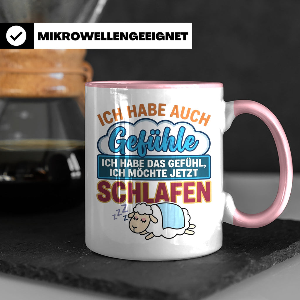 Morgenmuffel Tasse mit Spruch Ich habe Gefühle schlafen, lus – Rosa [farbe:rosa]