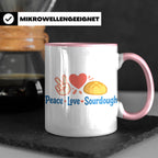 Sauerteig Tasse Peace Love Sourdough | Geschenk für Bäcker,  – Rosa [farbe:rosa]