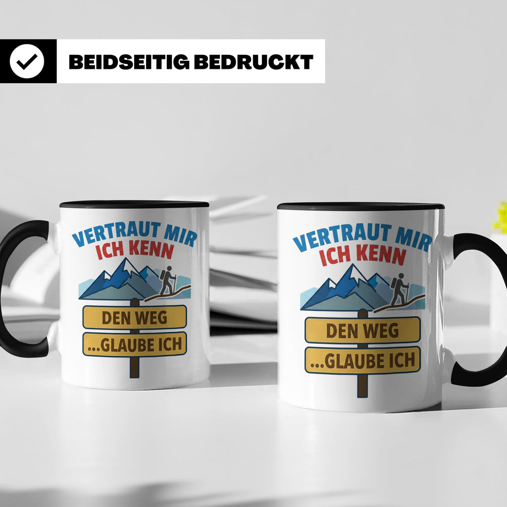 Wandern Tasse mit Spruch Vertraut mir ich kenn den Weg. Lust – Schwarz [farbe:schwarz]