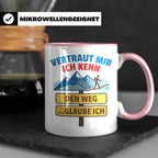 Wandern Tasse mit Spruch Vertraut mir ich kenn den Weg. Lust – Rosa [farbe:rosa]