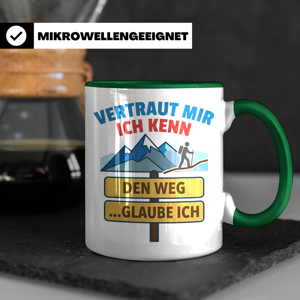 Wandern Tasse mit Spruch Vertraut mir ich kenn den Weg. Lust – Grün [farbe:grün]