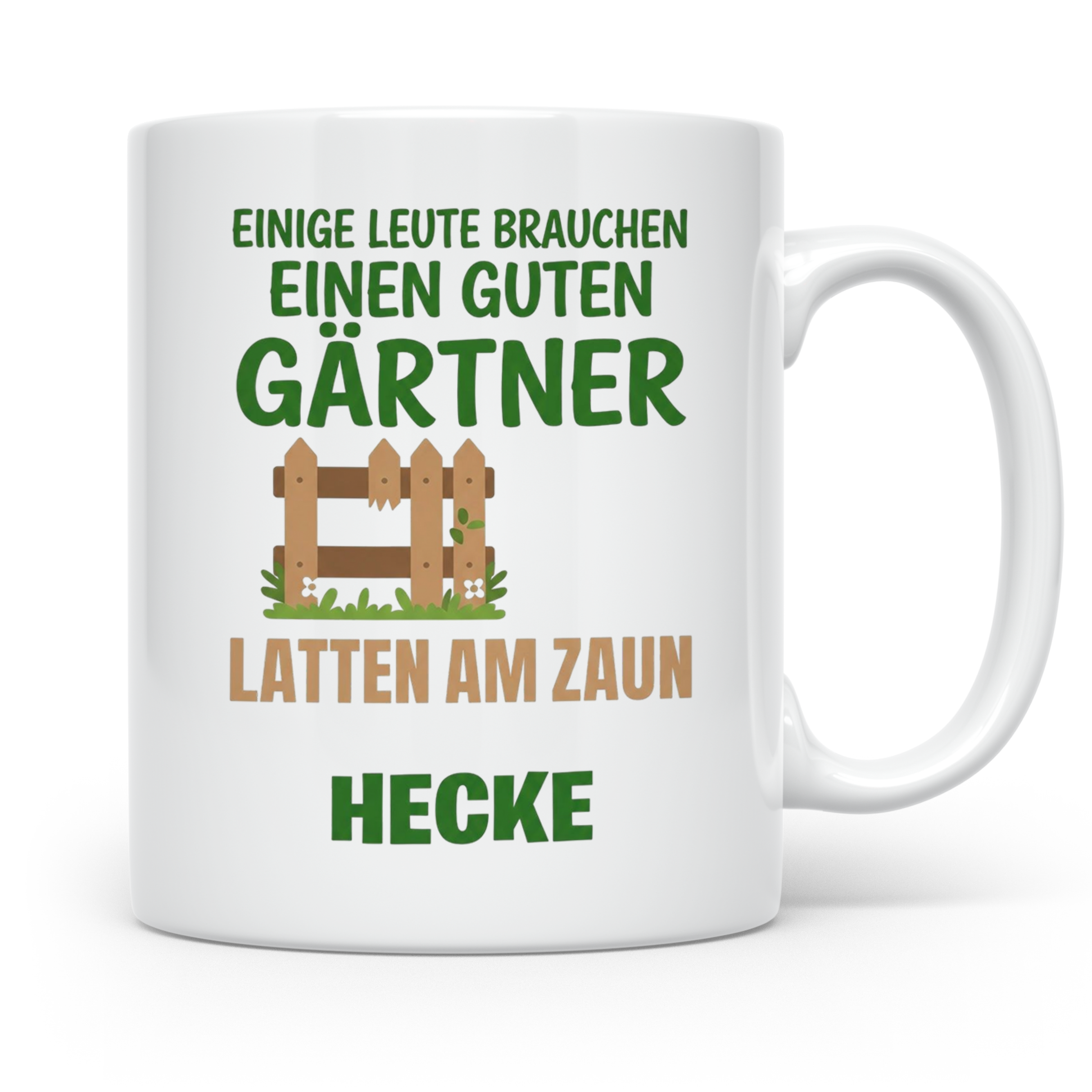 Gärtner Tasse mit Spruch Latten am Zaun Hecke | Lustiges Ges – Weiß [farbe:weiß]