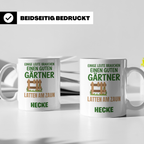 Gärtner Tasse mit Spruch Latten am Zaun Hecke | Lustiges Ges – Weiß [farbe:weiß]