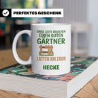 Gärtner Tasse mit Spruch Latten am Zaun Hecke | Lustiges Ges – Weiß [farbe:weiß]