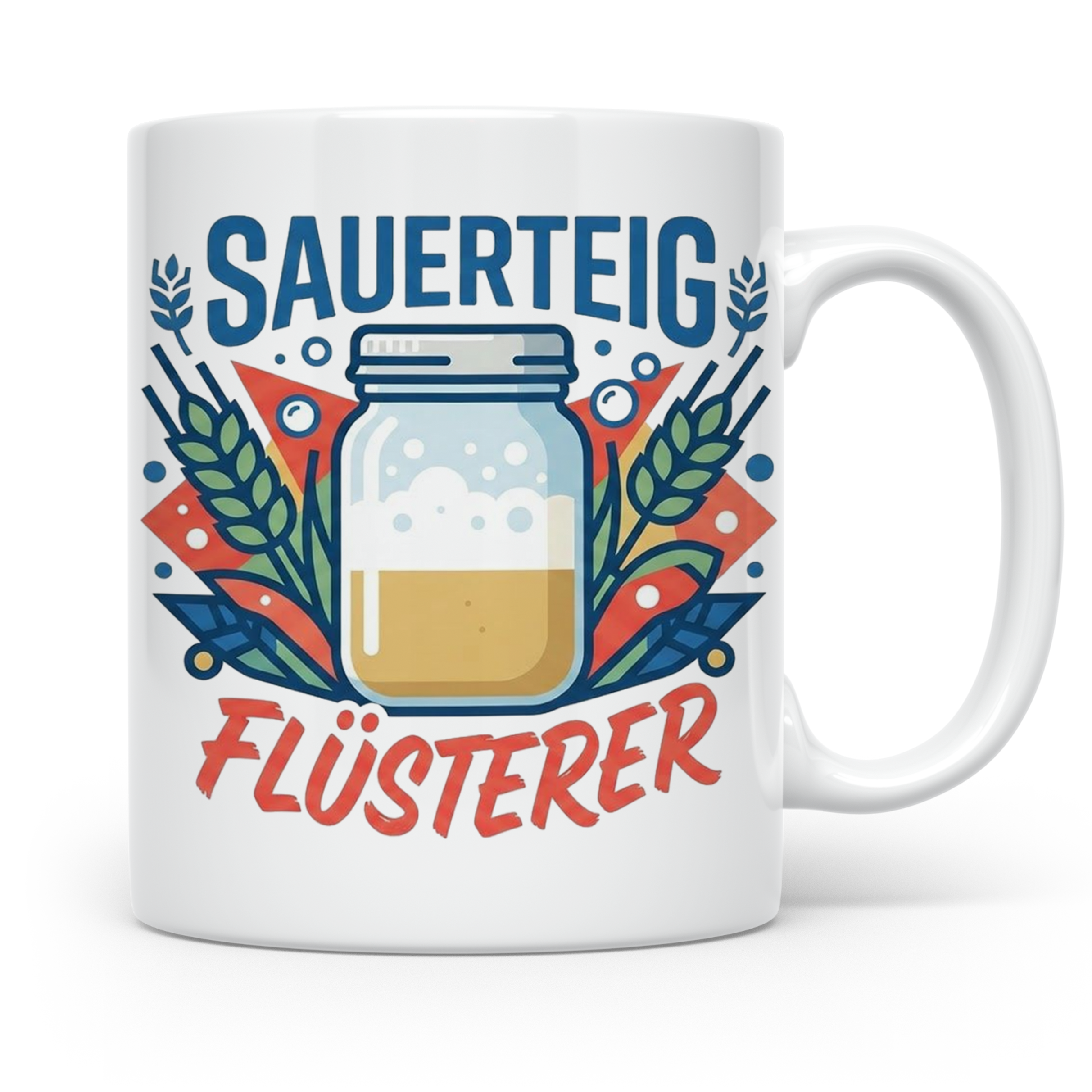 Sauerteig Flüsterer Tasse für Hobbybäcker, lustiges Bäcker G – Weiß [farbe:weiß]