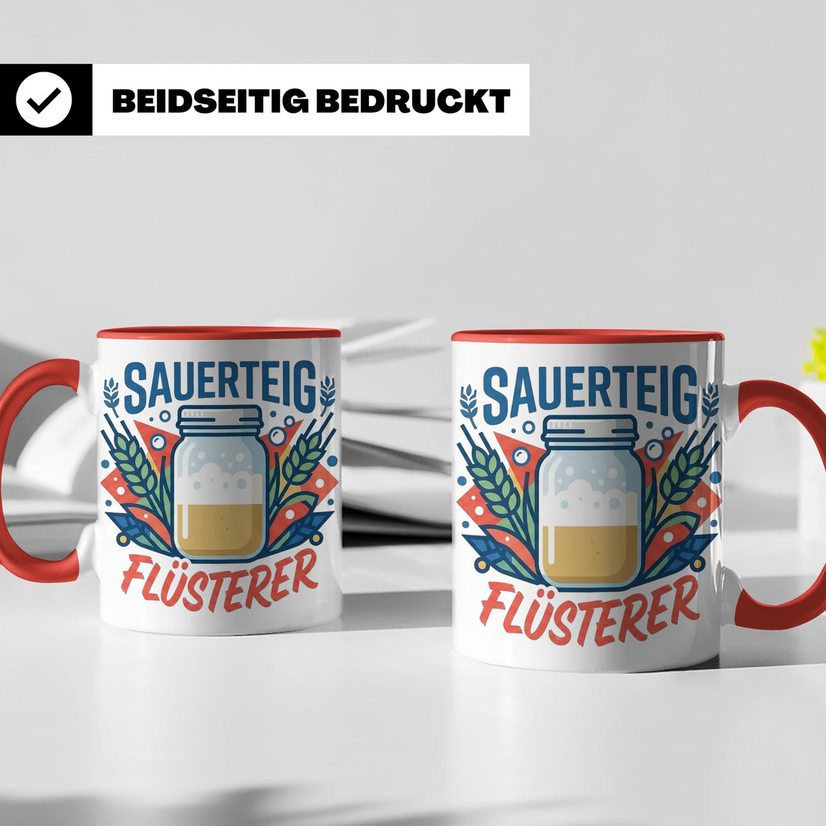 Sauerteig Flüsterer Tasse für Hobbybäcker, lustiges Bäcker G – Rot [farbe:rot]
