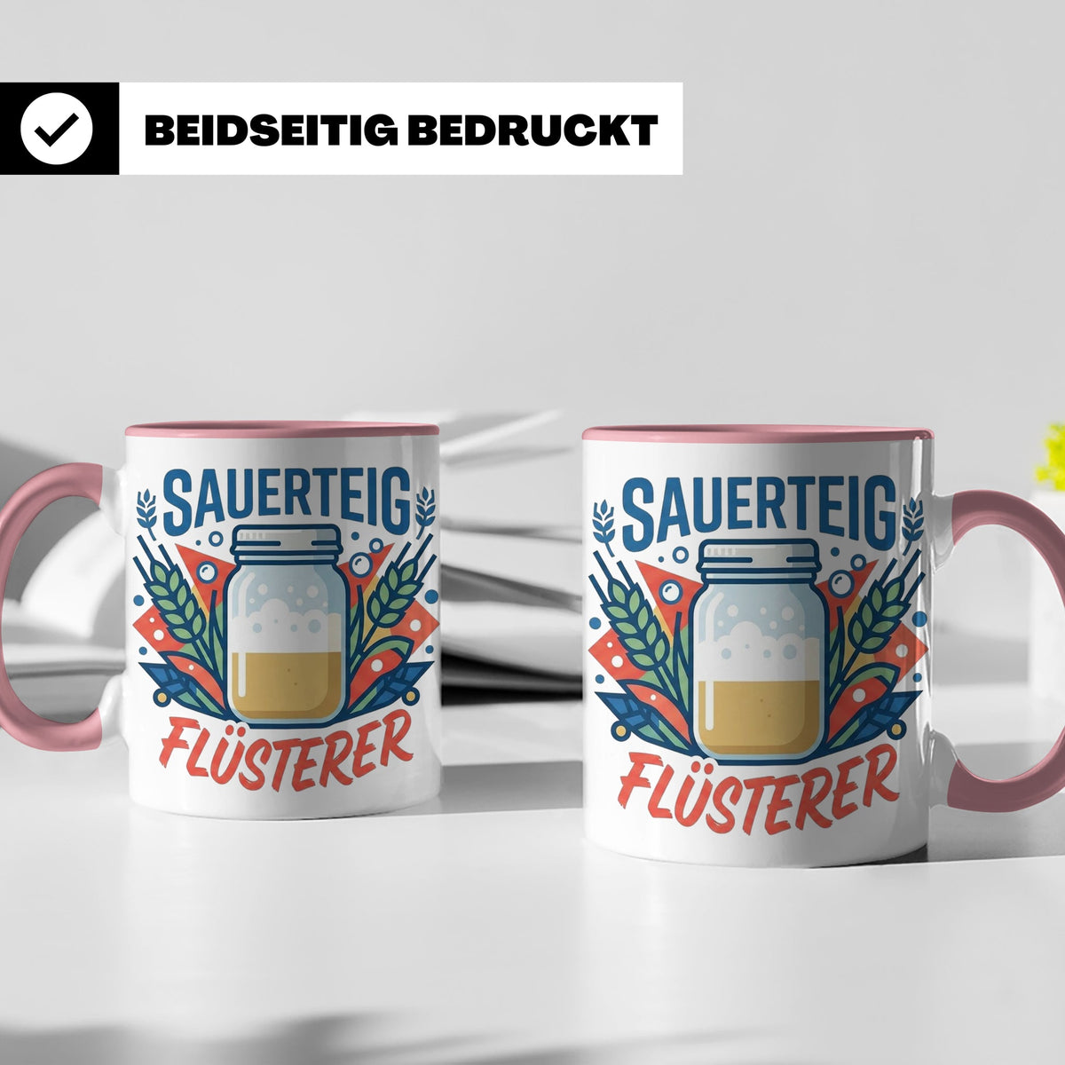 Sauerteig Flüsterer Tasse für Hobbybäcker, lustiges Bäcker G – Rosa [farbe:rosa]