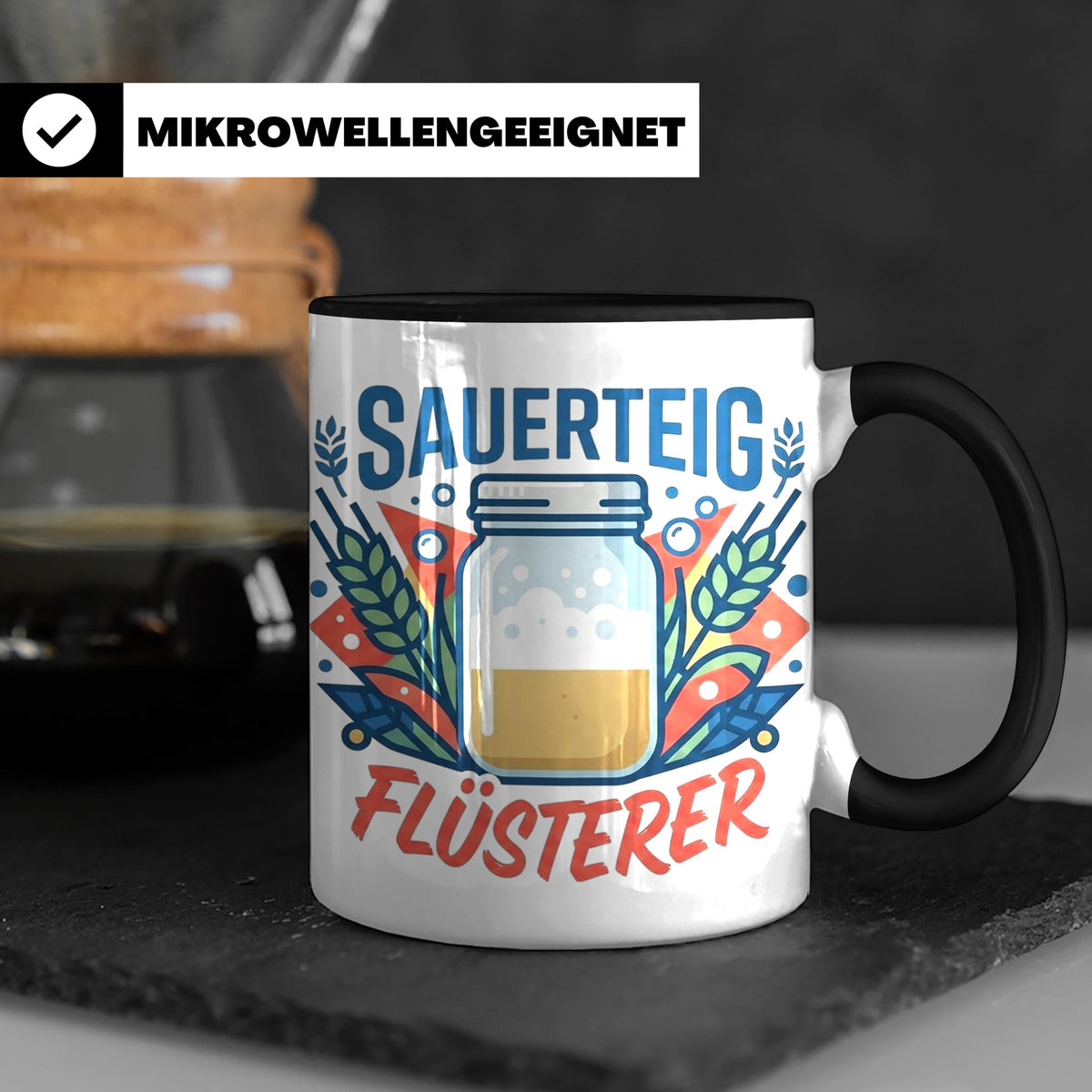 Sauerteig Flüsterer Tasse für Hobbybäcker, lustiges Bäcker G – Schwarz [farbe:schwarz]