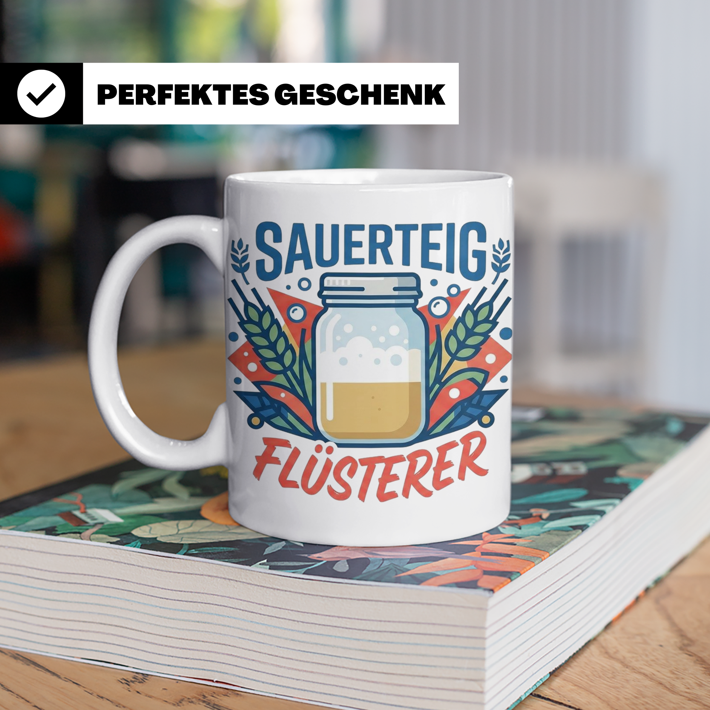 Sauerteig Flüsterer Tasse für Hobbybäcker, lustiges Bäcker G – Weiß [farbe:weiß]