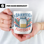 Sauerteig Flüsterer Tasse für Hobbybäcker, lustiges Bäcker G – Weiß [farbe:weiß]