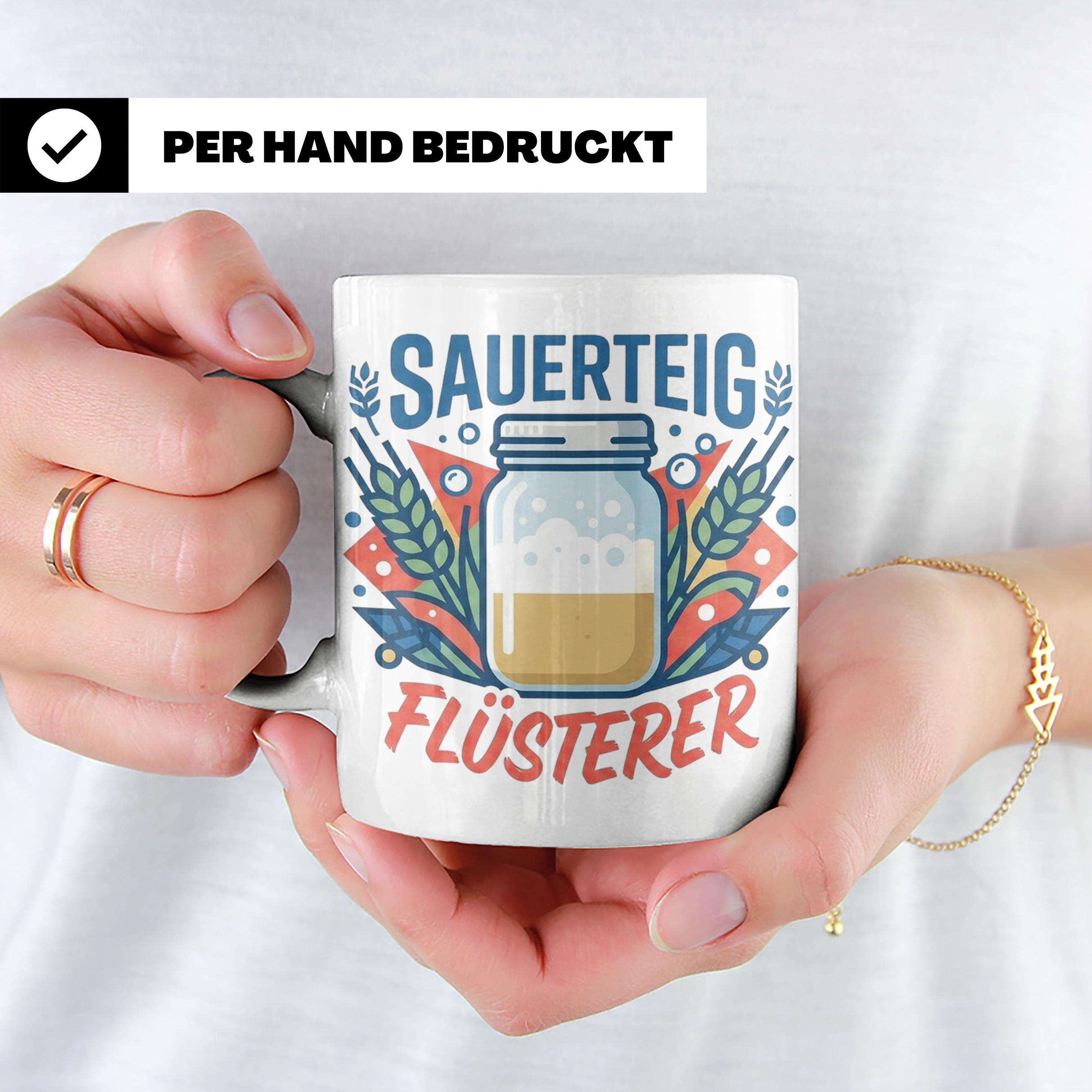 Sauerteig Flüsterer Tasse für Hobbybäcker, lustiges Bäcker G – Weiß [farbe:weiß]