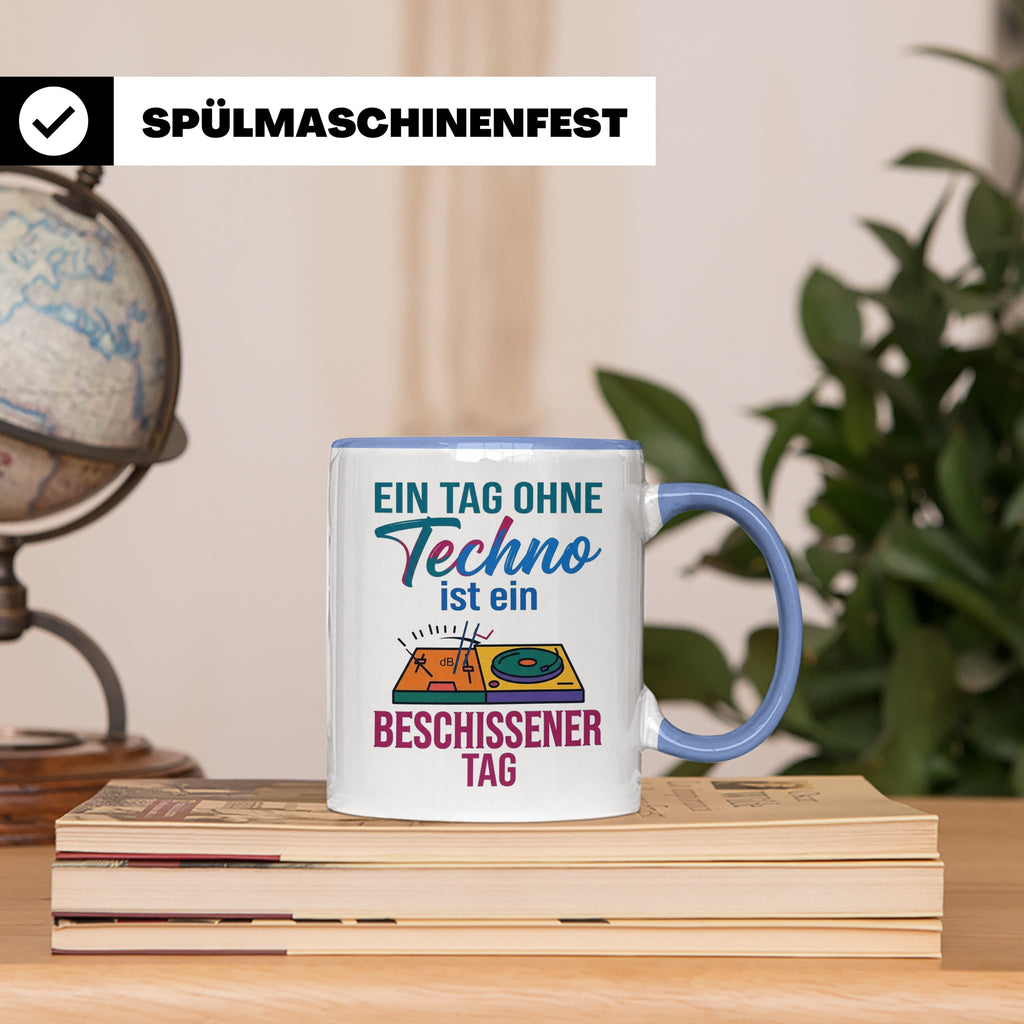 Techno Tasse lustiger Spruch Ein Tag ohne Techno... DJ Gesch – Blau [farbe:blau]