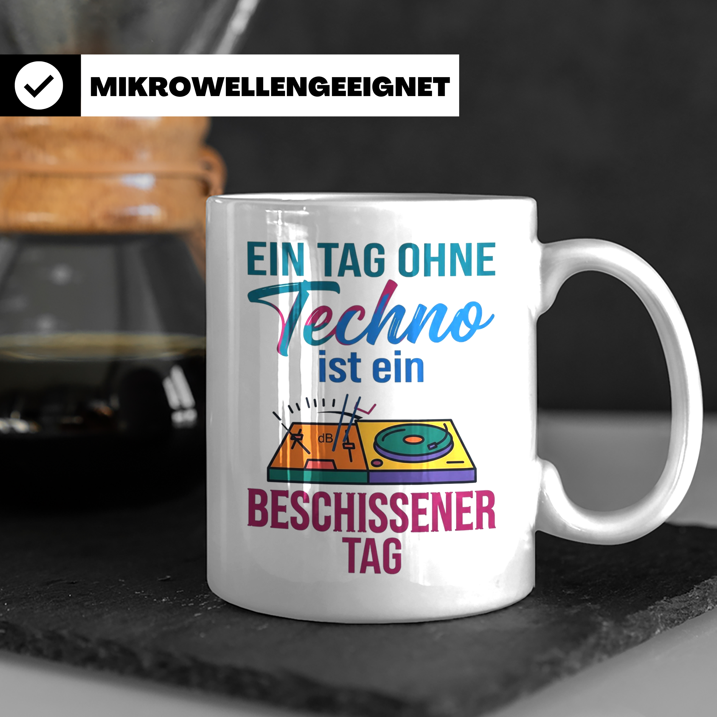 Techno Tasse lustiger Spruch Ein Tag ohne Techno... DJ Gesch – Weiß [farbe:weiß]