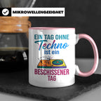 Techno Tasse lustiger Spruch Ein Tag ohne Techno... DJ Gesch – Rosa [farbe:rosa]