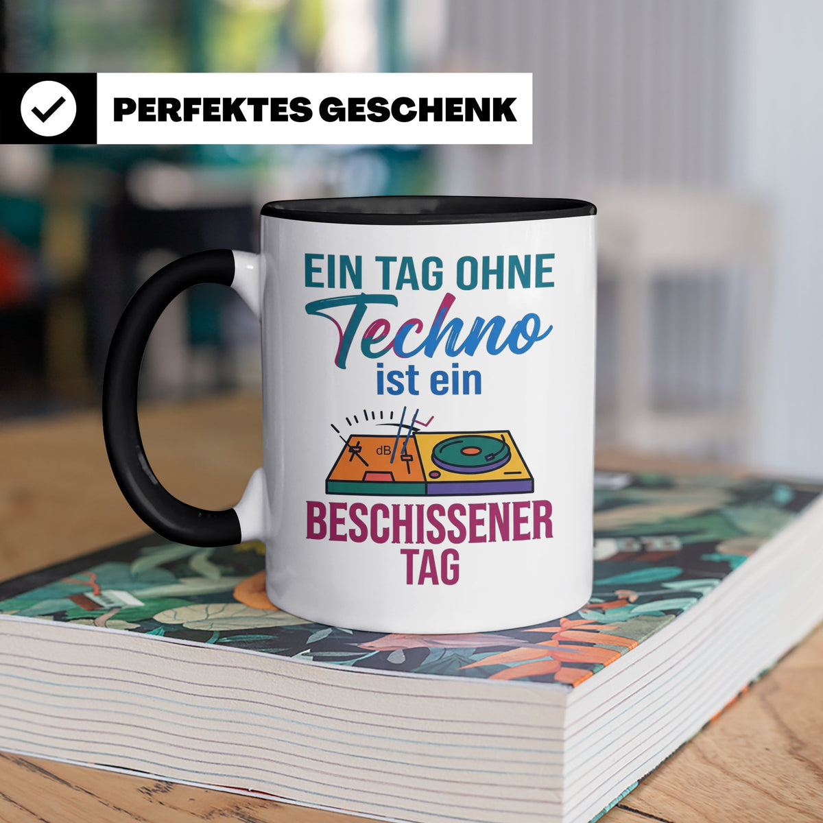 Techno Tasse lustiger Spruch Ein Tag ohne Techno... DJ Gesch – Schwarz [farbe:schwarz]