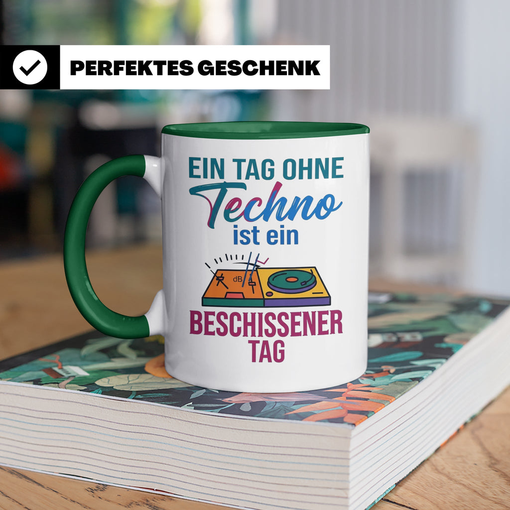 Techno Tasse lustiger Spruch Ein Tag ohne Techno... DJ Gesch – Grün [farbe:grün]