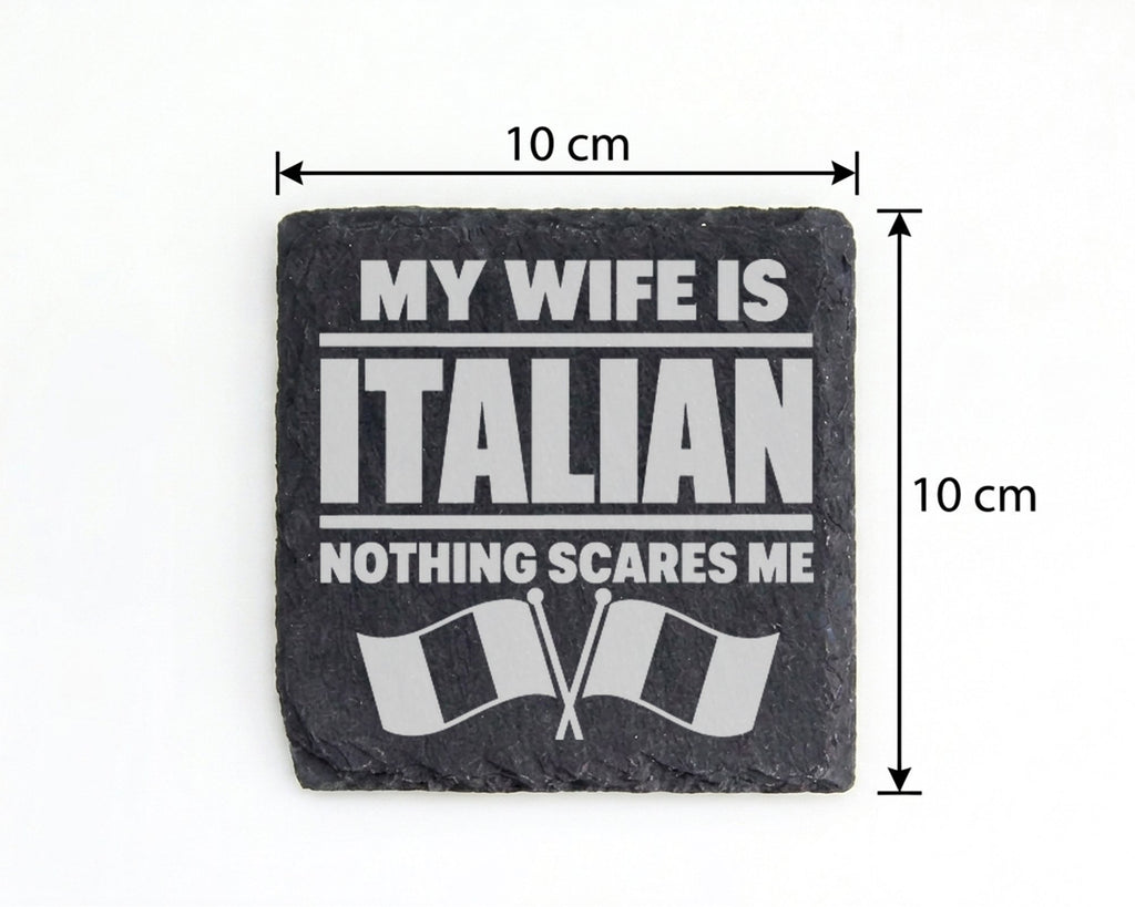 Schiefer Untersetzer My Wife Is Italian Nothing Scares Me - Geschenk f – Bild 4