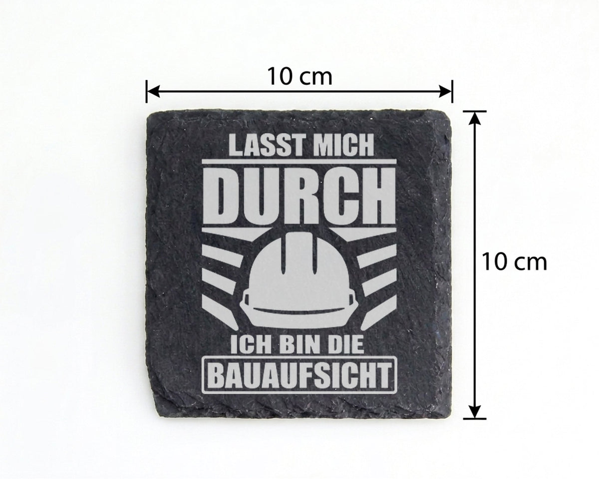 Schiefer Untersetzer Bauaufsicht Lasst Mich Durch - Geschenk für Baule – Bild 4