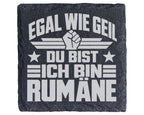 Schiefer Untersetzer Egal Wie Geil Ich Bin Eine Rumäne - Geschenk für  – Bild 1
