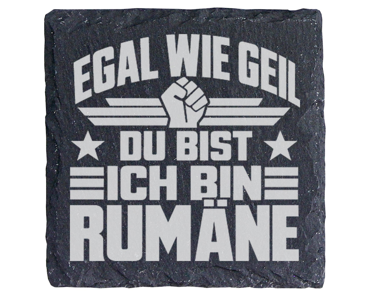 Schiefer Untersetzer Egal Wie Geil Ich Bin Eine Rumäne - Geschenk für  – Bild 1