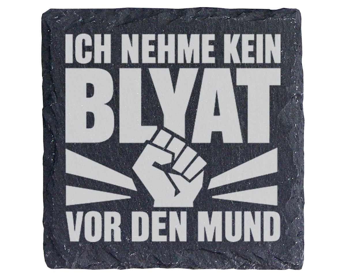 Schiefer Untersetzer Blyat Faust Spruch - Ich Nehme Kein Blatt Vor Den – Bild 1