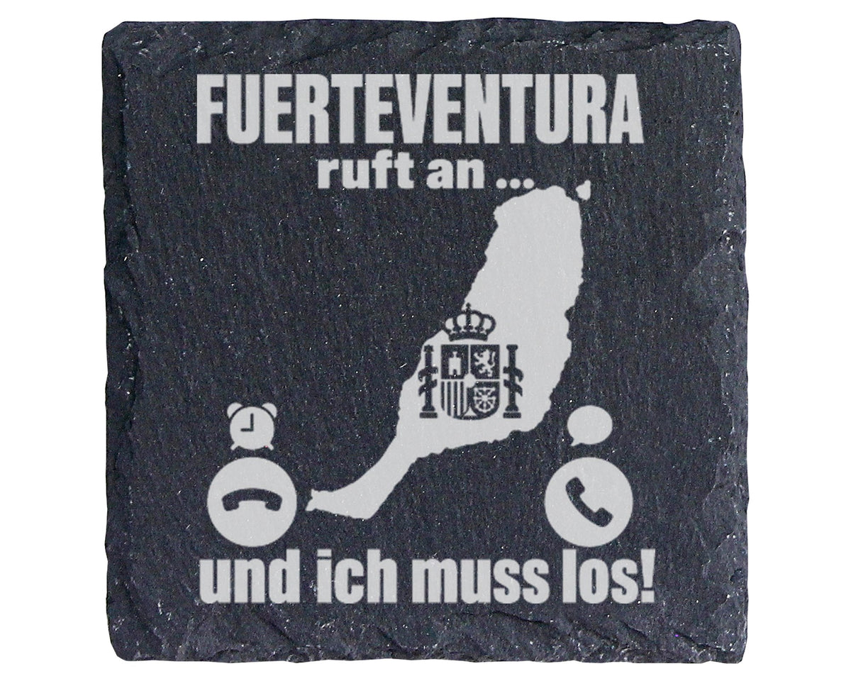 Schiefer Untersetzer Fuerteventura Ruft An Ich Muss Los - Geschenk Für – Bild 1