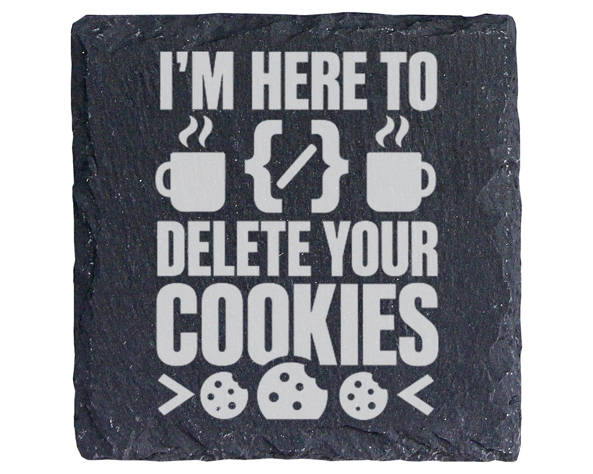 Schiefer Untersetzer Delete Your Cookies Spruch - Lustiges Geschenk fü – Bild 1